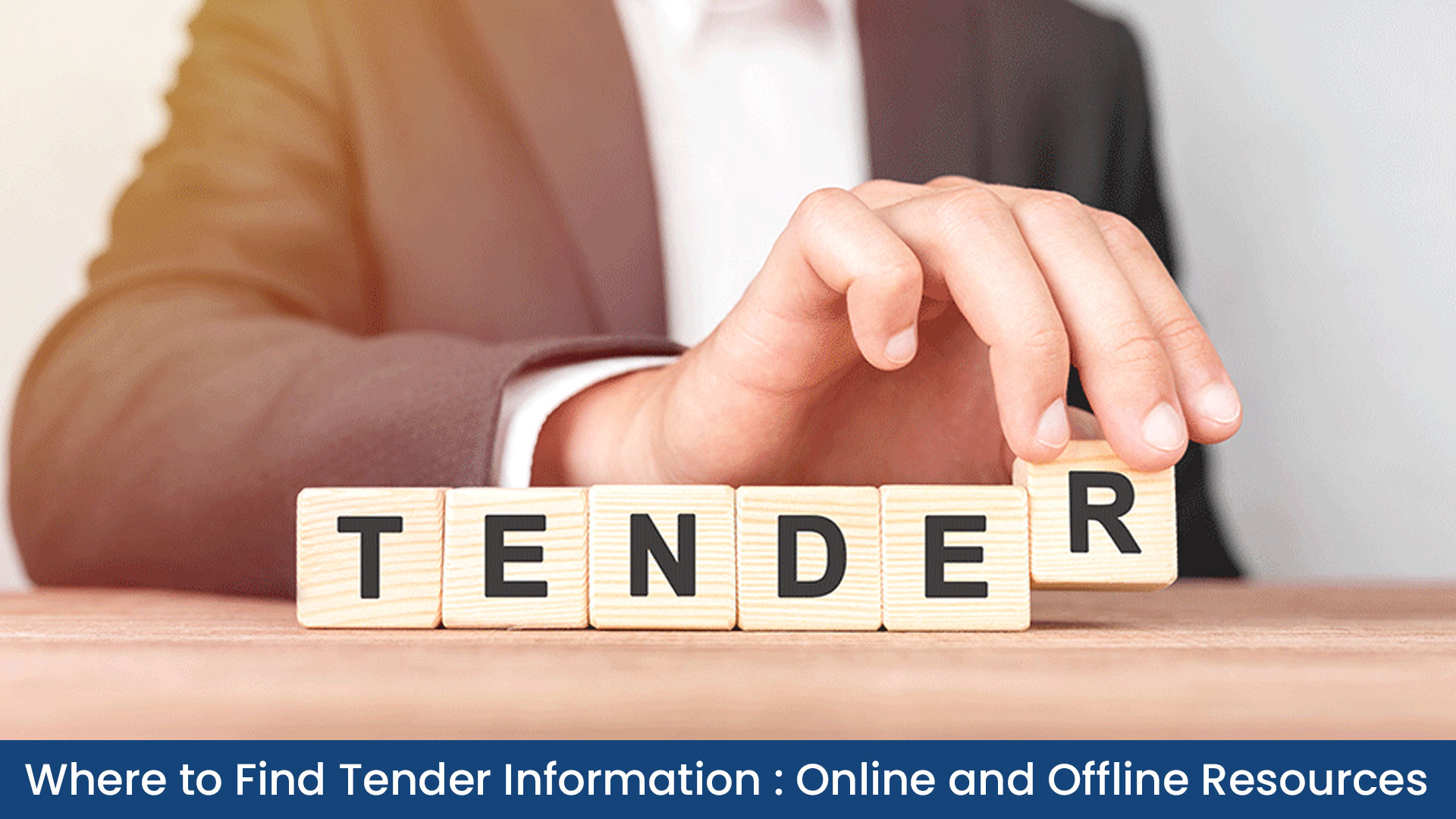 Where to Find Tender Information: Online and Offline Resources: